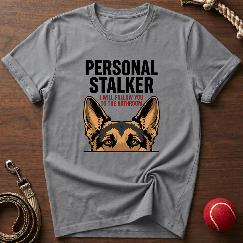 Personal Stalker T-Shirt