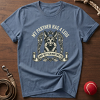 My Partner Has 4 Legs T-Shirt