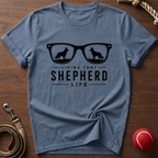 Living That Shepherd Life T-Shirt