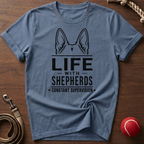 Shepherd Life: Constant Supervision T-Shirt