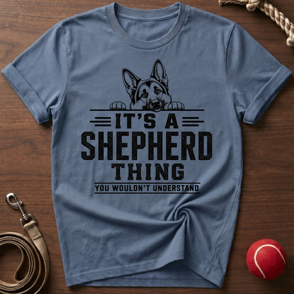 It's A Shepherd Thing T-Shirt