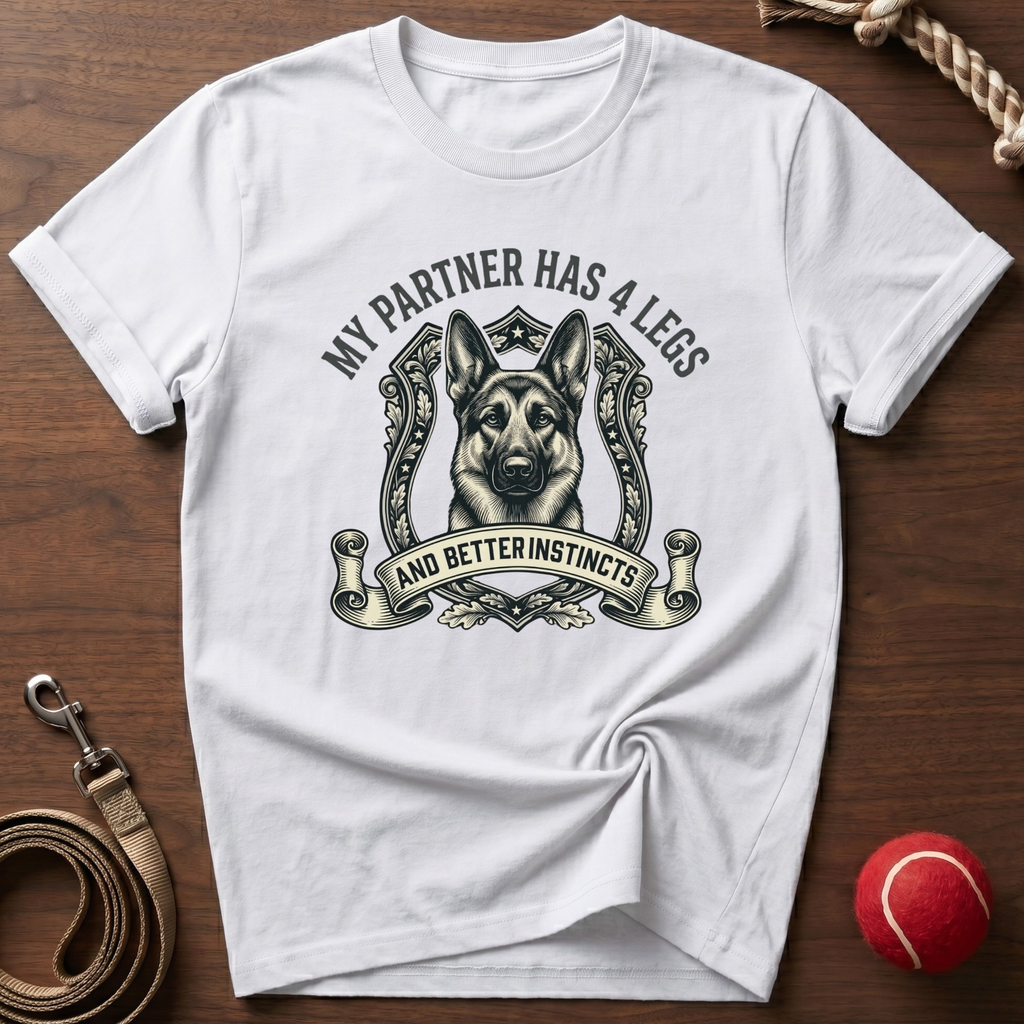 My Partner Has 4 Legs T-Shirt