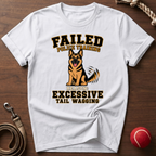 Excessive Tail Wagging T-Shirt