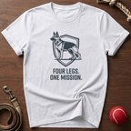 Four Legs. One Mission T-Shirt