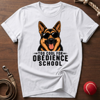 Too Cool For Obedience School T-Shirt