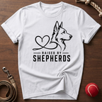 Raised By Shepherds T-Shirt