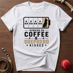 Running On Coffee & Shepherd Kisses T-Shirt