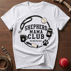 Shepherd Mama Club T-Shirt