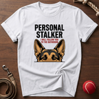 Personal Stalker T-Shirt