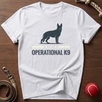 Operational K9 T-Shirt